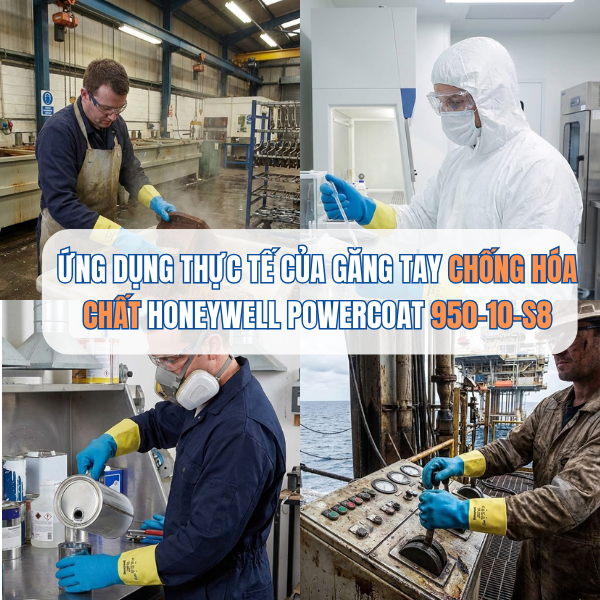 ỨNG DỤNG THỰC TẾ CỦA GĂNG TAY HONEYWELL POWERCOAT 950-10-S8