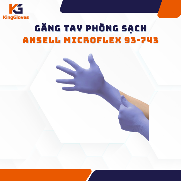GĂNG TAY PHÒNG SẠCH ANSELL MICROFLEX 93-743