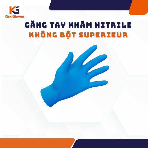 GĂNG TAY KHÁM SUPERIEUR NITRILE KHÔNG BỘT